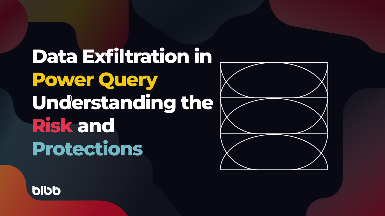 Data Exfiltration in Power Query