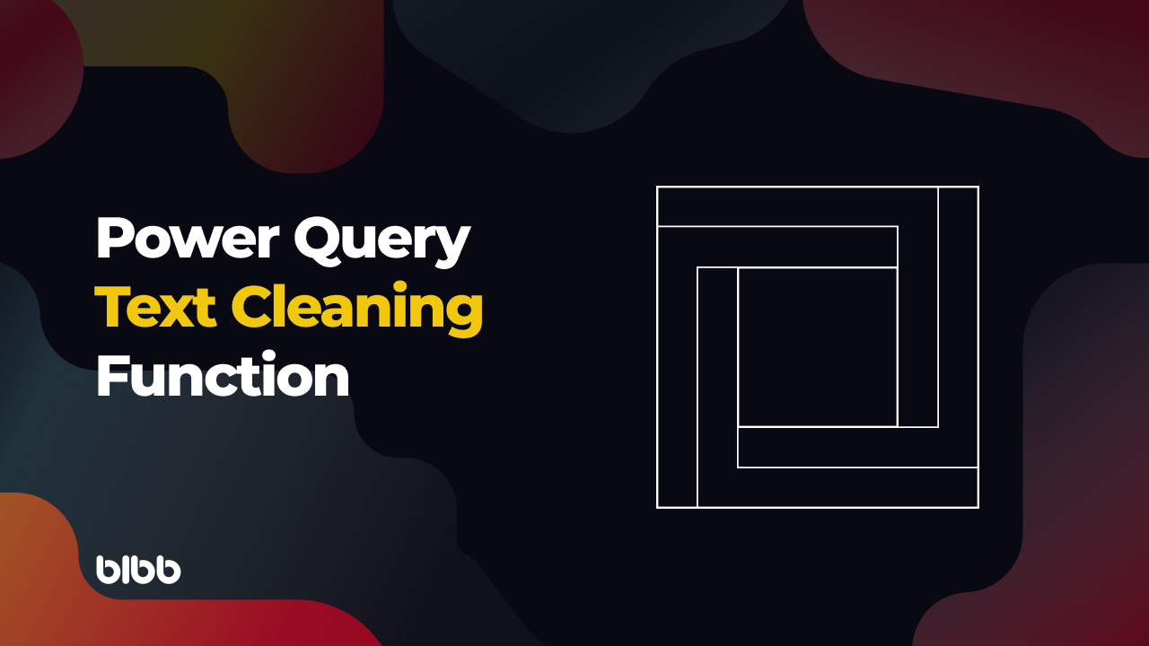 Power Query Text Cleaning Function